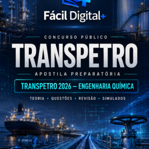 APOSTILA PREPARATÓRIA TRANSPETRO 2026 — ENGENHARIA QUÍMICA