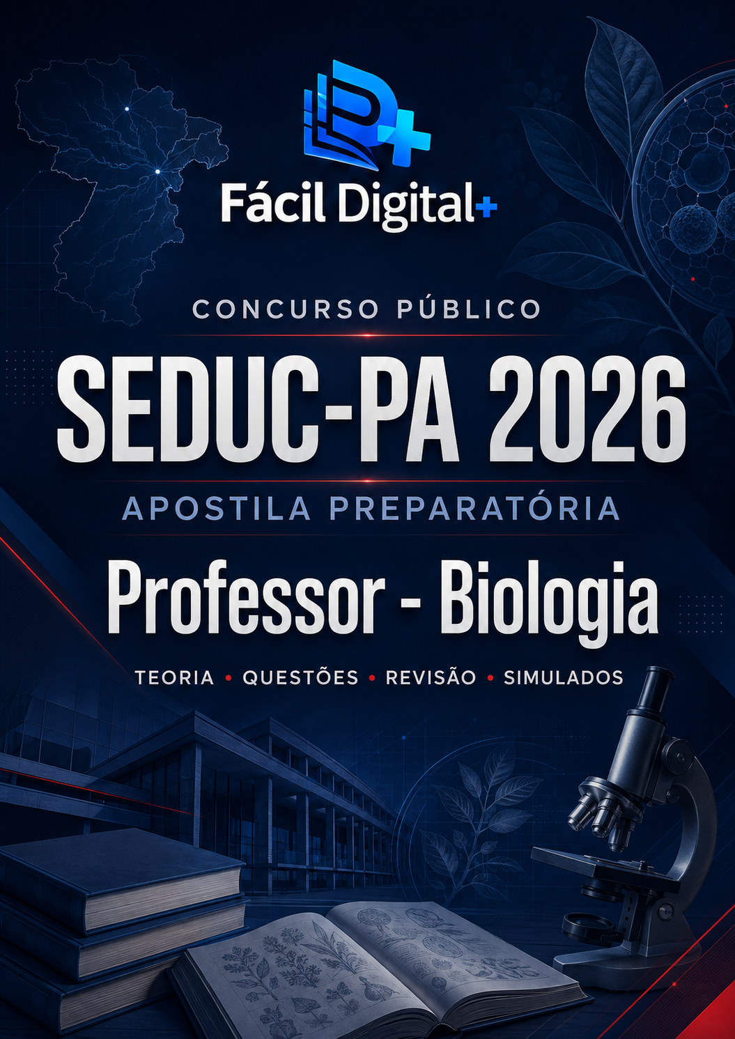 APOSTILA PREPARATÓRIA CONCURSO PÚBLICO SEDUC-PA 2026 - PROFESSOR - BIOLOGIA
