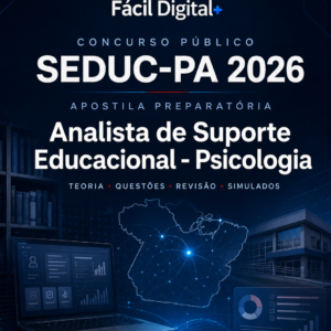 APOSTILA PREPARATÓRIA SEDUC-PA 2026 - ANALISTA DE SUPORTE EDUCACIONAL - PSICOLOGIA